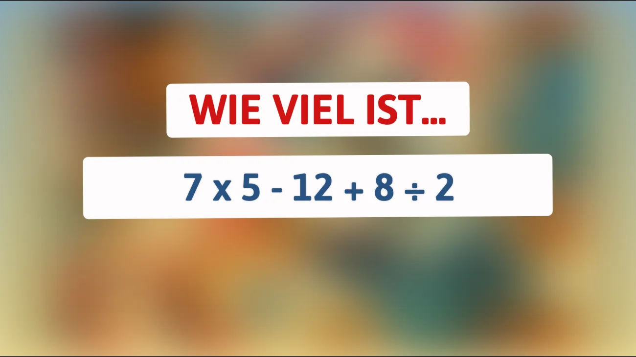 Nur 1% der Menschen können diese mathematische Herausforderung lösen - Bist du klug genug?"